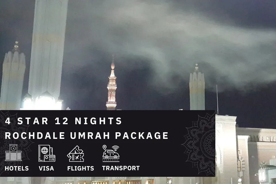 12 Nights 4 star rochdale Umrah Package