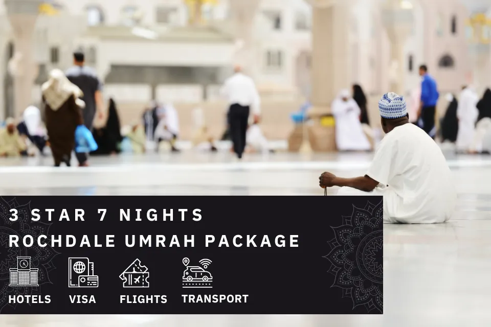 7 Nights 3 Star Rochdale Umrah Package