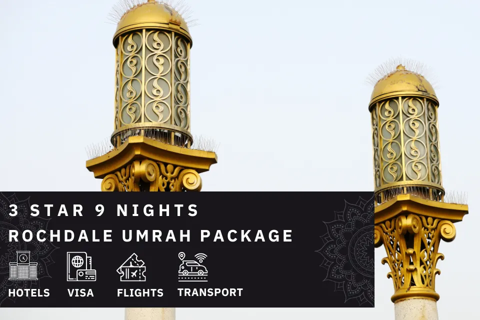 9 Nights 3 Star rochdale Umrah Package